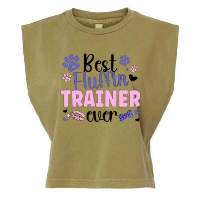 Best Fluffin' Dog Trainer Ever Dog Training Gift Garment-Dyed Women's Muscle Tee