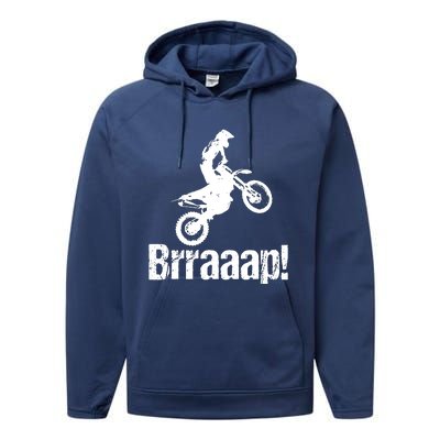 Brraaap Funny Dirt Bike Motocross For Riders Performance Fleece Hoodie