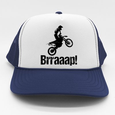 Brraaap Funny Dirt Bike Motocross For Riders Trucker Hat