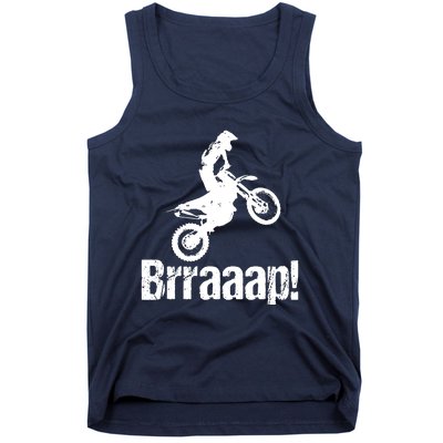 Brraaap Funny Dirt Bike Motocross For Riders Tank Top