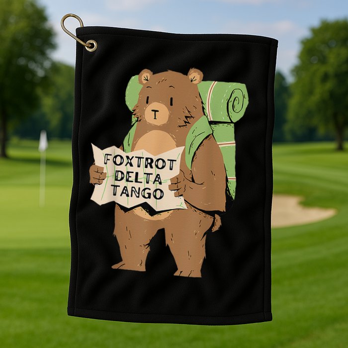 Bear Foxtrots Deltas Tangos Golf Towel