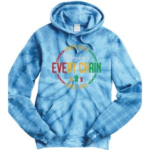 Black Freedom Day Juneteenth Breaking Every Chain Since 1865 Tie Dye Hoodie