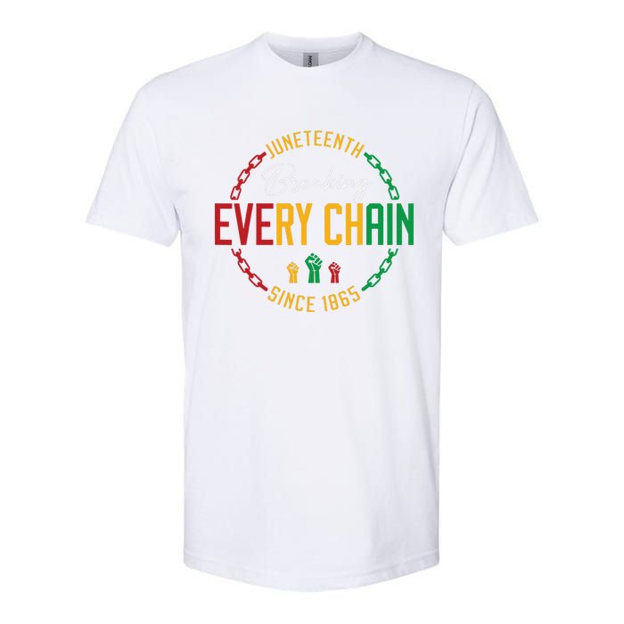 Black Freedom Day Juneteenth Breaking Every Chain Since 1865 Softstyle CVC T-Shirt