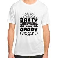 Batty For Daddy Adult ChromaSoft Performance T-Shirt