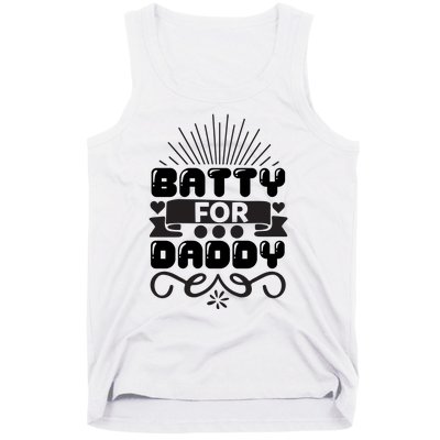 Batty For Daddy Tank Top