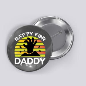 Batty For Daddy Button