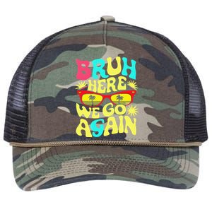 Bro First Day Of School Back To School Bruh Here We Go Again Retro Rope Trucker Hat Cap