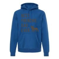 Best Frenchie Dad Ever Funny French Bulldog Lovers Dad Gift Funny Gift Premium Hoodie