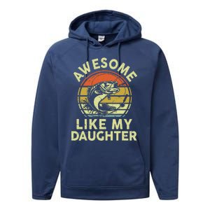 Bass Fish Dad Awesome Like My Daughter Funny Papa Fishing Performance Fleece Hoodie