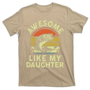 Bass Fish Dad Awesome Like My Daughter Funny Papa Fishing T-Shirt