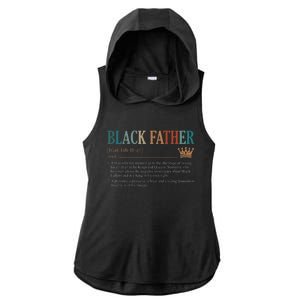 Black Father Definition Fathers Day Ladies PosiCharge Tri-Blend Wicking Draft Hoodie Tank