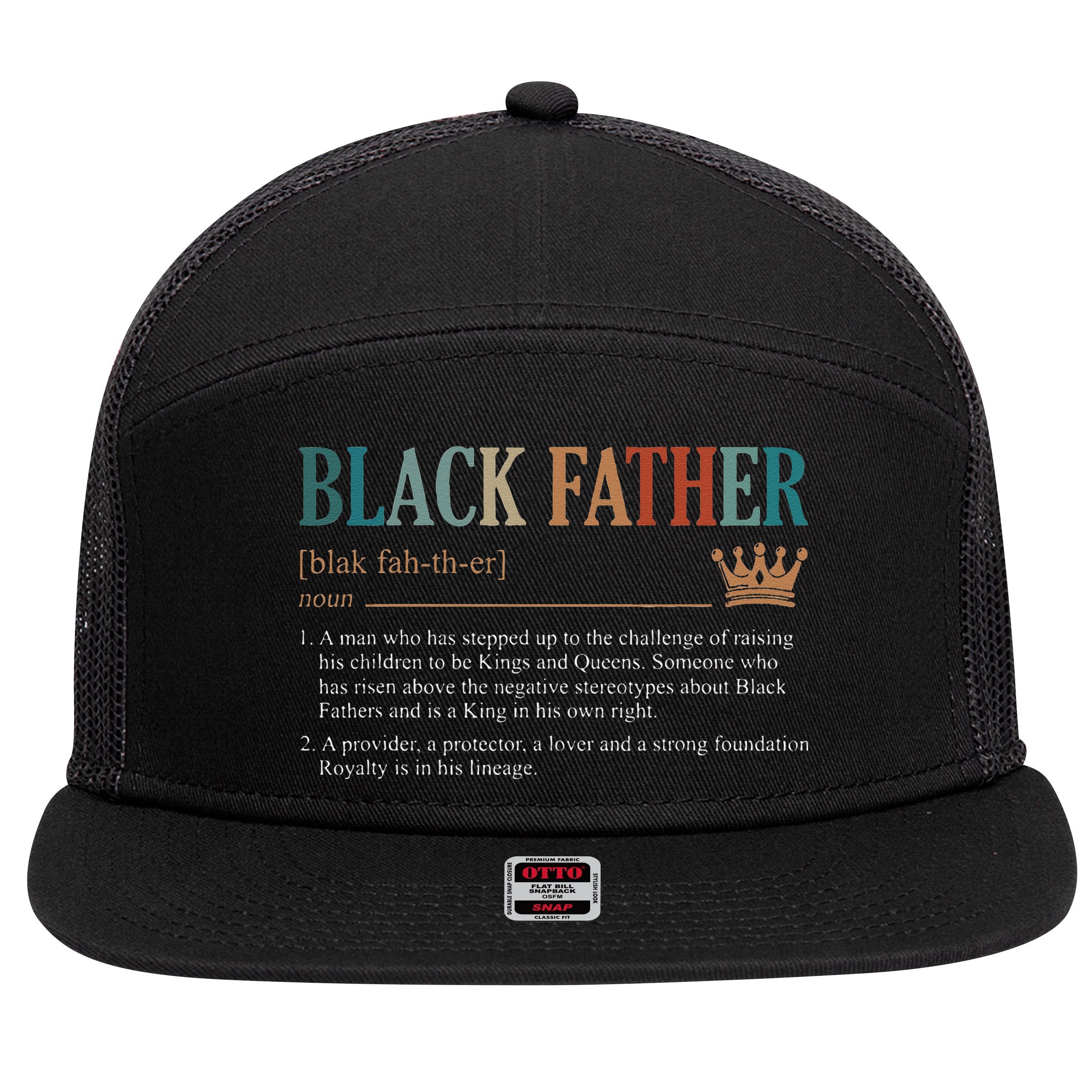 Black Father Definition Fathers Day 7 Panel Mesh Trucker Snapback Hat