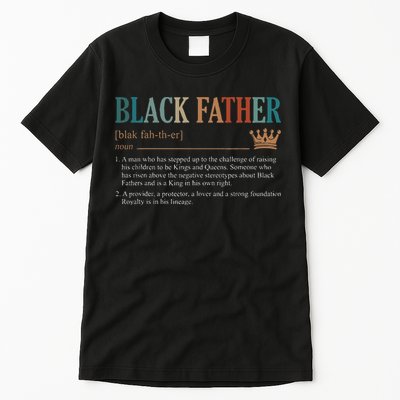 Black Father Definition Fathers Day Tall T-Shirt