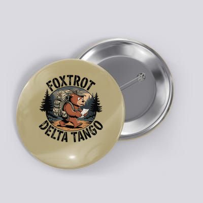 Bear Foxtrots Deltas Tangos Funny Bear Foxtrots Deltas Button