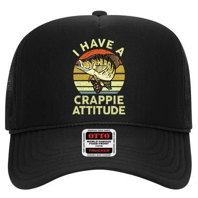 Bass Fish Dad I Have A Crappie Attitude High Crown Mesh Back Trucker Hat