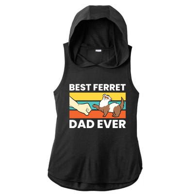 Best Ferret Dad Ever Ladies PosiCharge Tri-Blend Wicking Draft Hoodie Tank