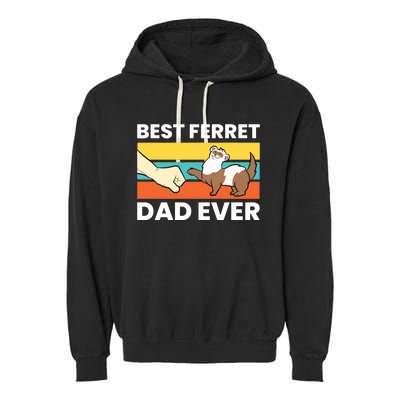 Best Ferret Dad Ever Garment-Dyed Fleece Hoodie