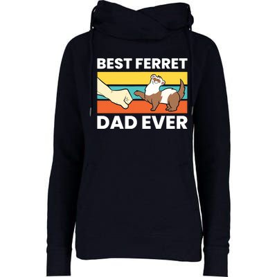 Best Ferret Dad Ever Womens Funnel Neck Pullover Hood