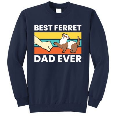 Best Ferret Dad Ever Tall Sweatshirt