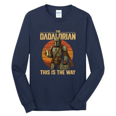 Best Fathers Day Dad The Dadalorian Tall Long Sleeve T-Shirt