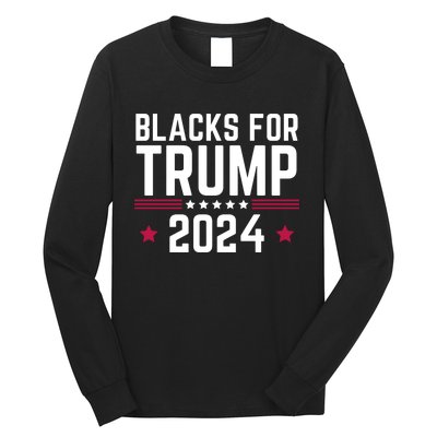 Blacks For Donald Trump 2024 Presidential Election Republican Long Sleeve Shirt