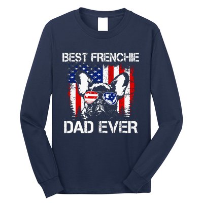 Best Frenchie Dad Ever Long Sleeve Shirt