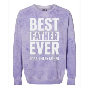 Best Farter Ever Funny Fathers Day Colorblast Crewneck Sweatshirt