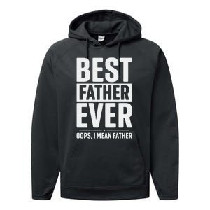 Best Farter Ever Funny Fathers Day Performance Fleece Hoodie