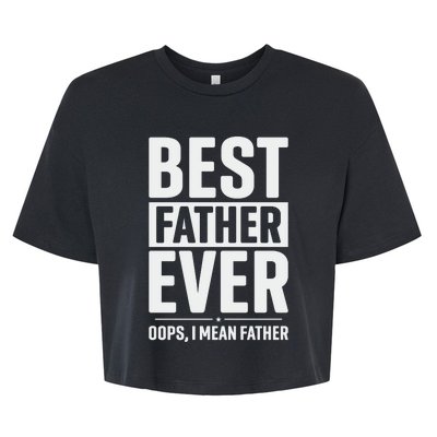 Best Farter Ever Funny Fathers Day Bella+Canvas Jersey Crop Tee