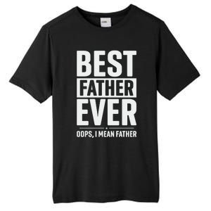 Best Farter Ever Funny Fathers Day Tall Fusion ChromaSoft Performance T-Shirt