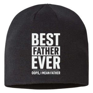 Best Farter Ever Funny Fathers Day Sustainable Beanie