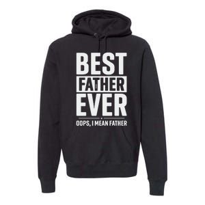 Best Farter Ever Funny Fathers Day Premium Hoodie