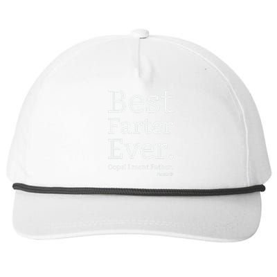 Best Farter Ever I Meant Father Father's Day Snapback Five-Panel Rope Hat