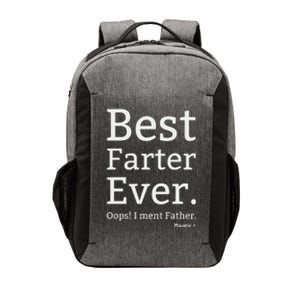 Best Farter Ever I Meant Father Father's Day Vector Backpack