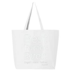 Best Farter Ever I Meant Father Father's Day 25L Jumbo Tote