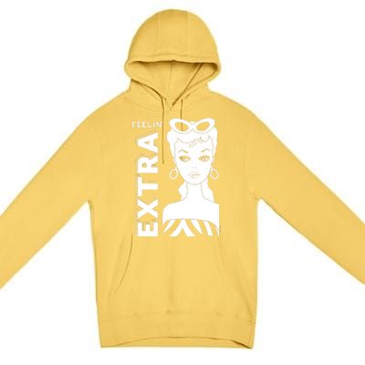 B.arbie Feelin Extra Premium Premium Pullover Hoodie