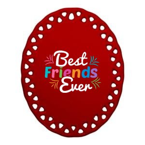 Best Friends Ever Ceramic Oval Ornament