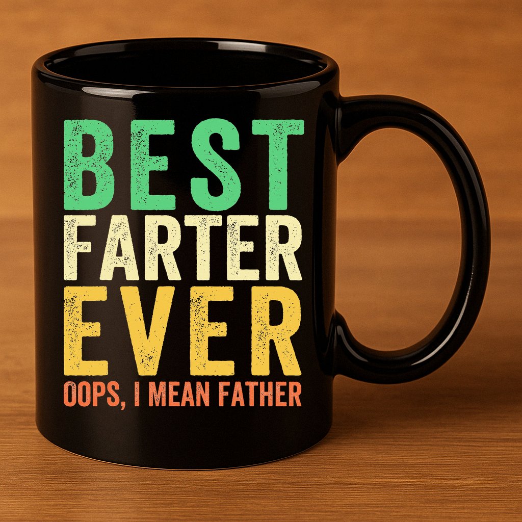 Best Farter Ever 11oz C Handle Ceramic Mug