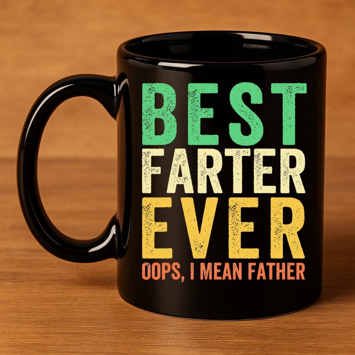 Best Farter Ever 11oz C Handle Ceramic Mug