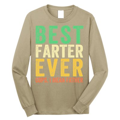 Best Farter Ever Long Sleeve Shirt