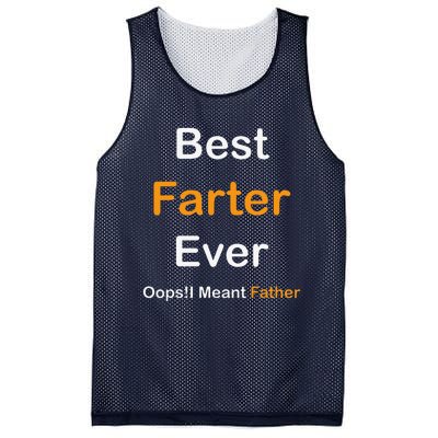 Best Farter Ever Oops I Meant Father  Fathers Day Mesh Reversible Basketball Jersey Tank