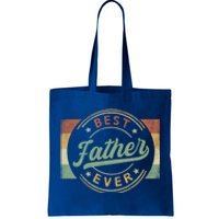 Best Father Ever Emblem FatherS Day Father Funny Gift Dad Gift Tote Bag