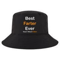 Best Farter Ever Oops I Meant Father Funny Dad Gift Cool Comfort Performance Bucket Hat