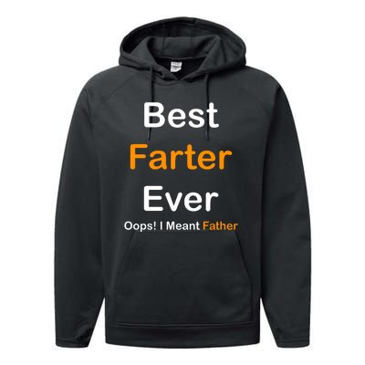 Best Farter Ever Oops I Meant Father Funny Dad Gift Performance Fleece Hoodie