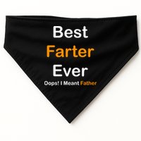 Best Farter Ever Oops I Meant Father Funny Dad Gift USA-Made Doggie Bandana
