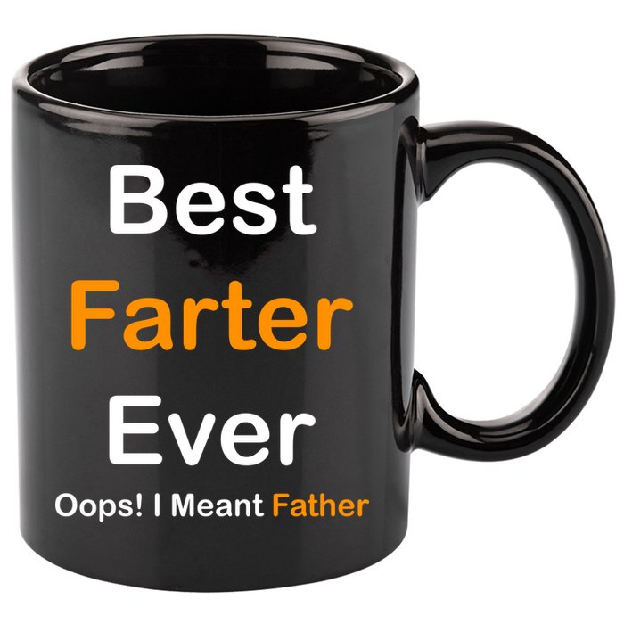 Best Farter Ever Oops I Meant Father Funny Dad Gift 11oz C Handle Ceramic Mug