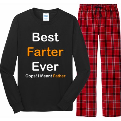 Best Farter Ever Oops I Meant Father Funny Dad Gift Long Sleeve Pajama Set