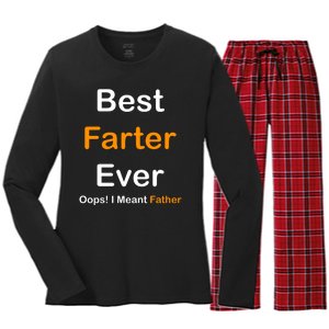 Best Farter Ever Oops I Meant Father Funny Dad Gift Women's Long Sleeve Flannel Pajama Set 