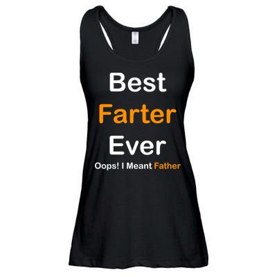 Best Farter Ever Oops I Meant Father Funny Dad Gift Ladies Essential Flowy Tank