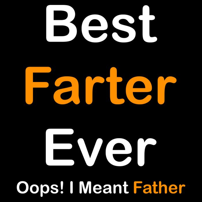 Best Farter Ever Oops I Meant Father Funny Dad Gift 16 in Basic Backpack